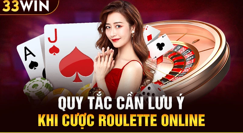 Cách chơi Roulette 33Win thắng lợi bằng việc rút tiền ngay